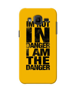 Im Not In Danger Quote Samsung J2 2017 Back Cover