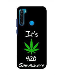 Weed Quote Redmi Note 8 Real 4D Back Cover