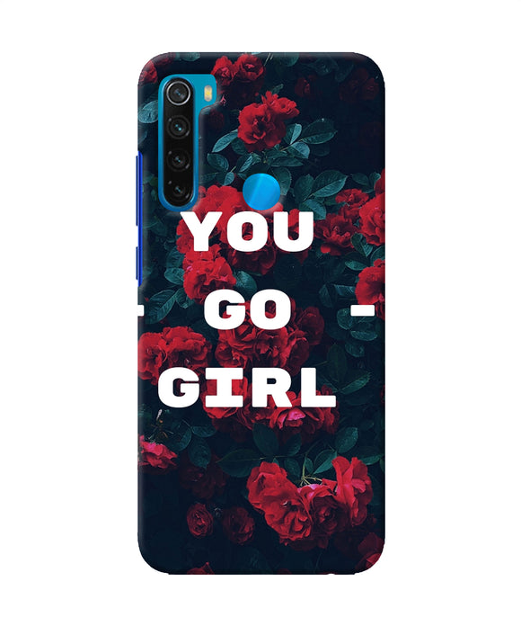 You Go Girl Redmi Note 8 Back Cover