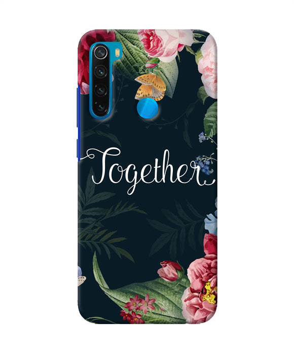 Together Flower Redmi Note 8 Back Cover