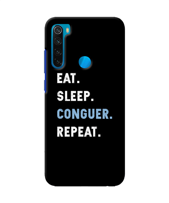 Eat Sleep Quote Redmi Note 8 Back Cover