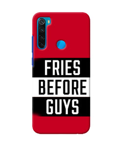 Fries Before Guys Quote Redmi Note 8 Back Cover