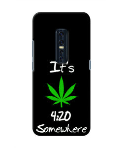 Weed Quote Vivo V17 Pro Real 4D Back Cover