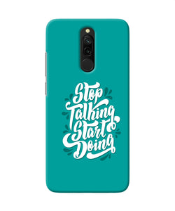 Stop Talking Start Doing Quote Redmi 8 Back Cover