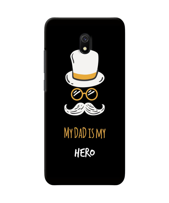 My Dad Is My Hero Redmi 8A Back Cover