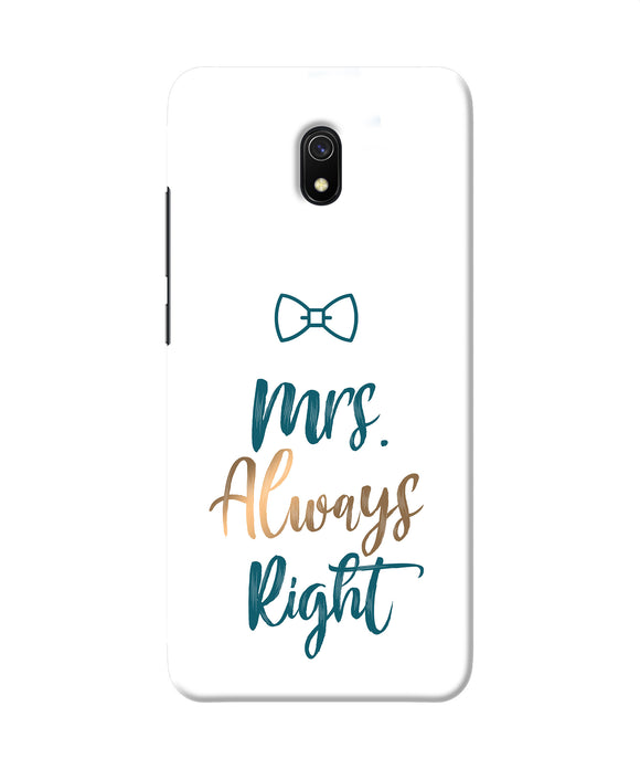 Mrs Always Right Redmi 8a Back Cover