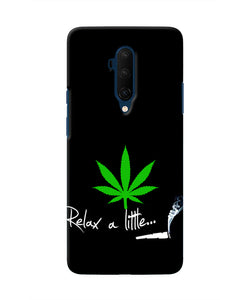 Weed Relax Quote Oneplus 7T Pro Real 4D Back Cover