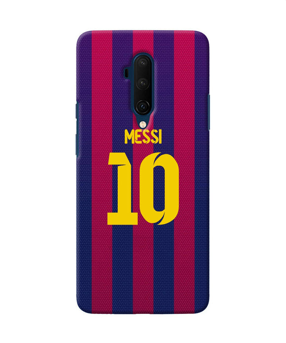 Messi 10 Tshirt Oneplus 7t Pro Back Cover