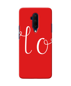 Love One Oneplus 7t Pro Back Cover