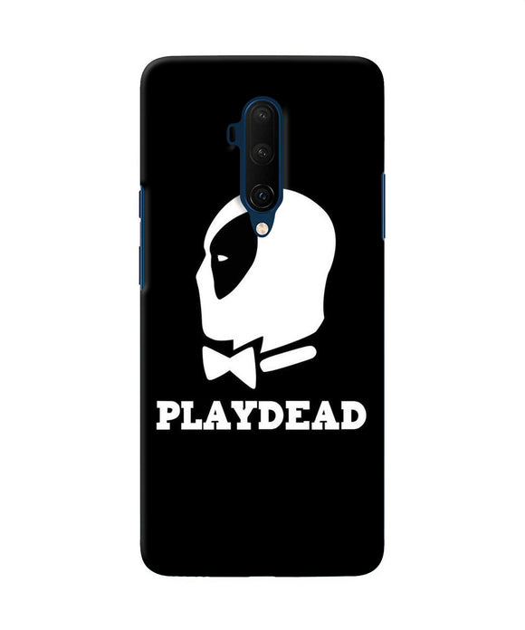 Play Dead Oneplus 7t Pro Back Cover