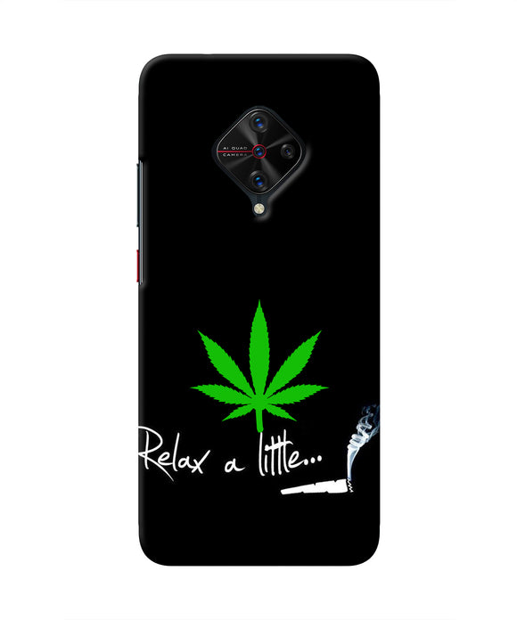 Weed Relax Quote Vivo S1 Pro Real 4D Back Cover