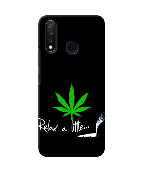 Weed Relax Quote Vivo Y19/U20 Real 4D Back Cover