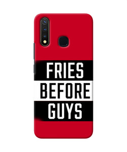 Fries Before Guys Quote Vivo Y19 / U20 Back Cover