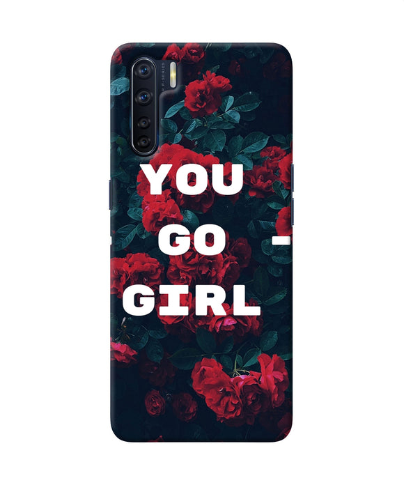 You Go Girl Oppo F15 Back Cover