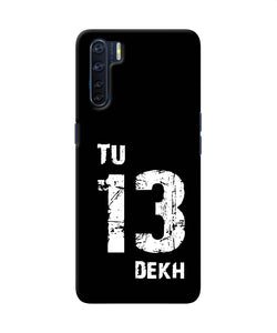 Tu Tera Dekh Quote Oppo F15 Back Cover