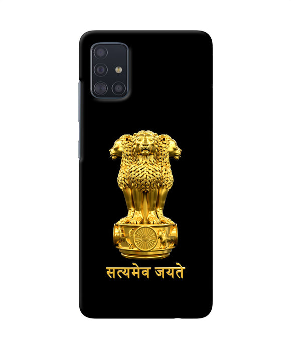 Satyamev Jayate Golden Samsung A51 Back Cover