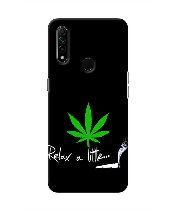 Weed Relax Quote Oppo A31 Real 4D Back Cover