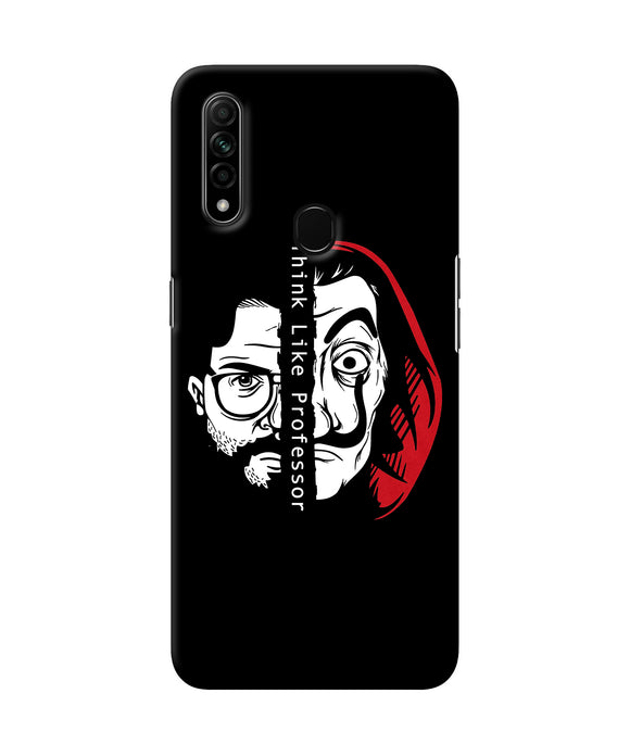 Money Heist Think Like Professor Oppo A31 Back Cover