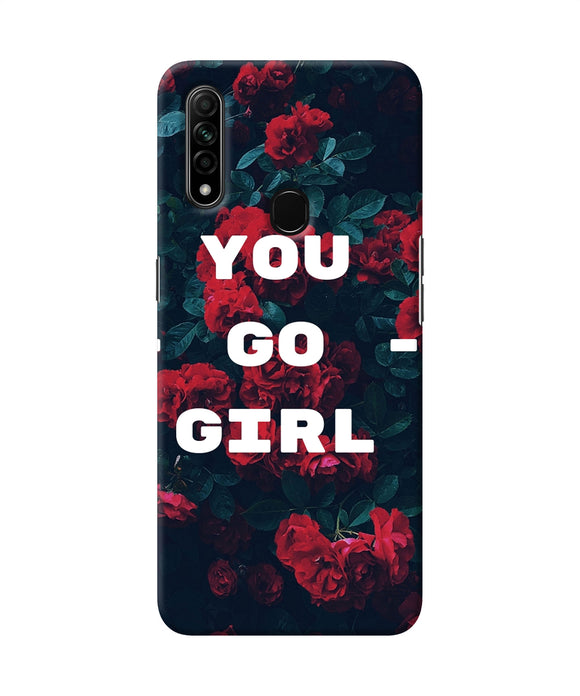 You Go Girl Oppo A31 Back Cover