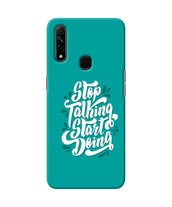 Stop Talking Start Doing Quote Oppo A31 Back Cover