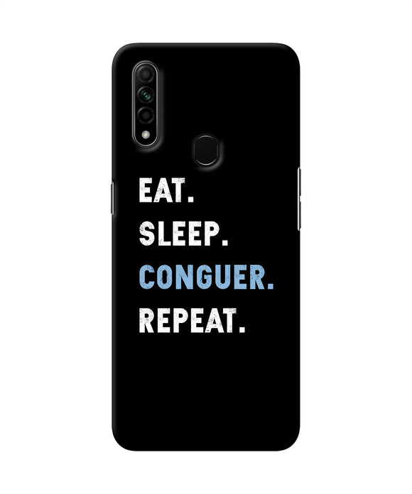 Eat Sleep Quote Oppo A31 Back Cover