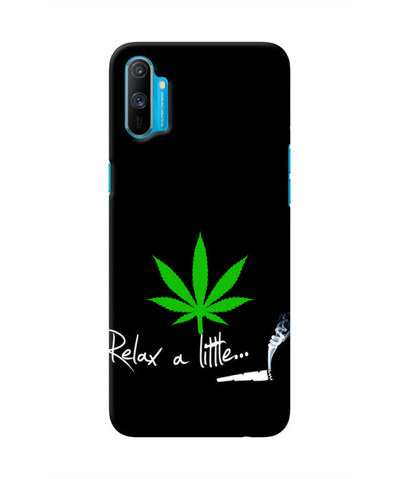 Weed Relax Quote Realme C3 Real 4D Back Cover
