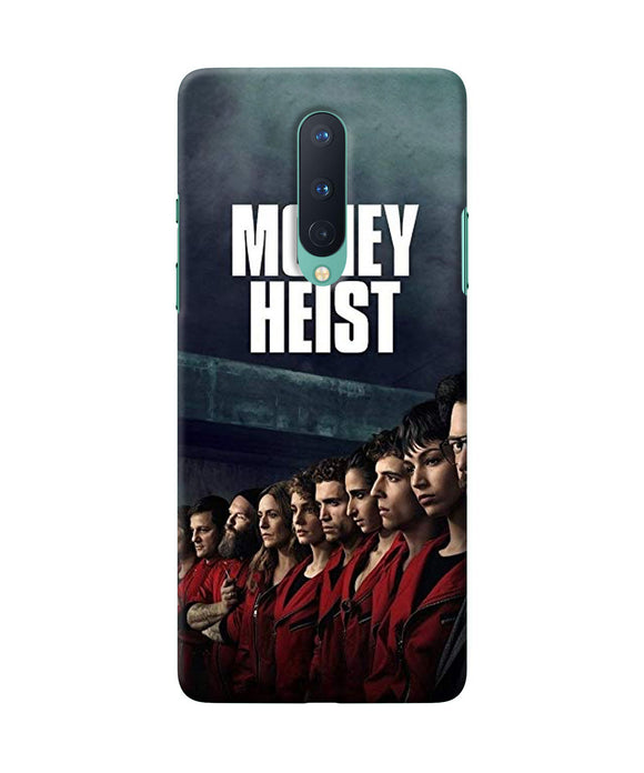 Money Heist Team Money Heist Oneplus 8 Back Cover