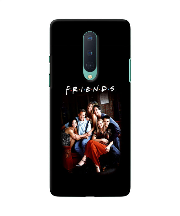 Friends Forever Oneplus 8 Back Cover