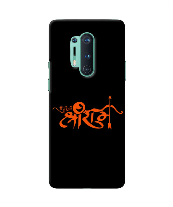 Jay Shree Ram Text Oneplus 8 Pro Back Cover