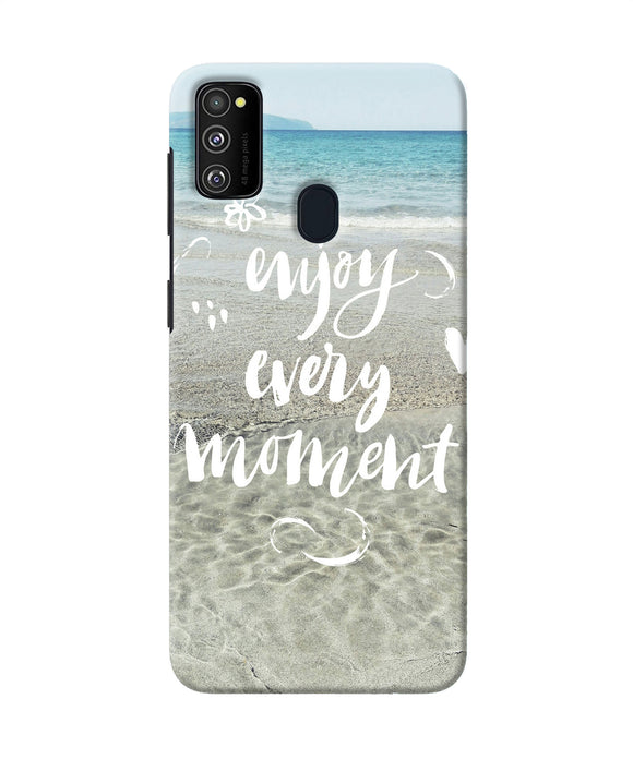 Enjoy Every Moment Sea Samsung M21 Back Cover