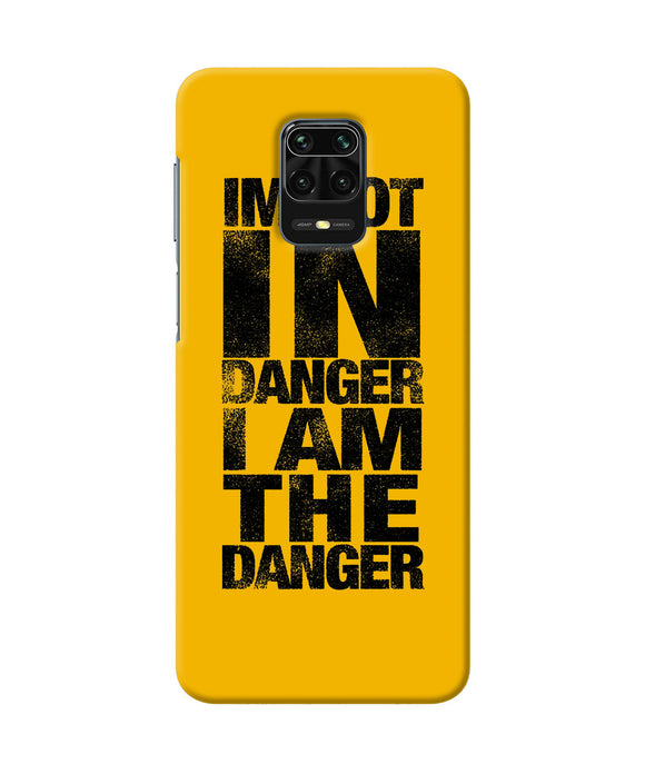 Im Not In Danger Quote Redmi Note 9 Pro / Pro Max Back Cover