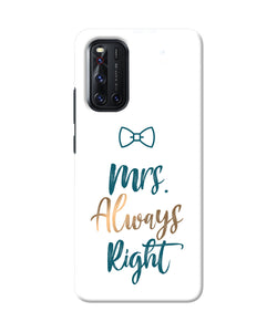 Mrs Always Right Vivo V19 Back Cover