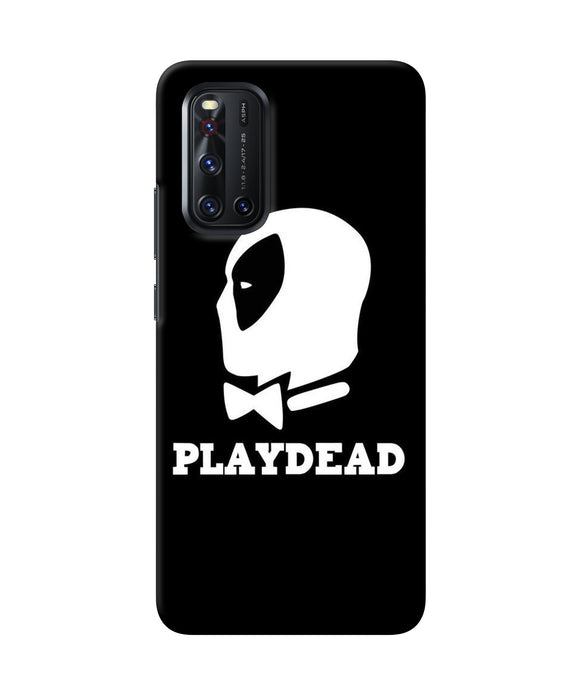 Play Dead Vivo V19 Back Cover