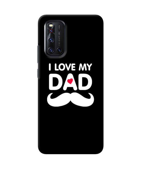 I Love My Dad Mustache Vivo V19 Back Cover