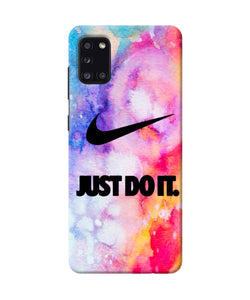 Just Do It Colors Samsung A31 Back Cover