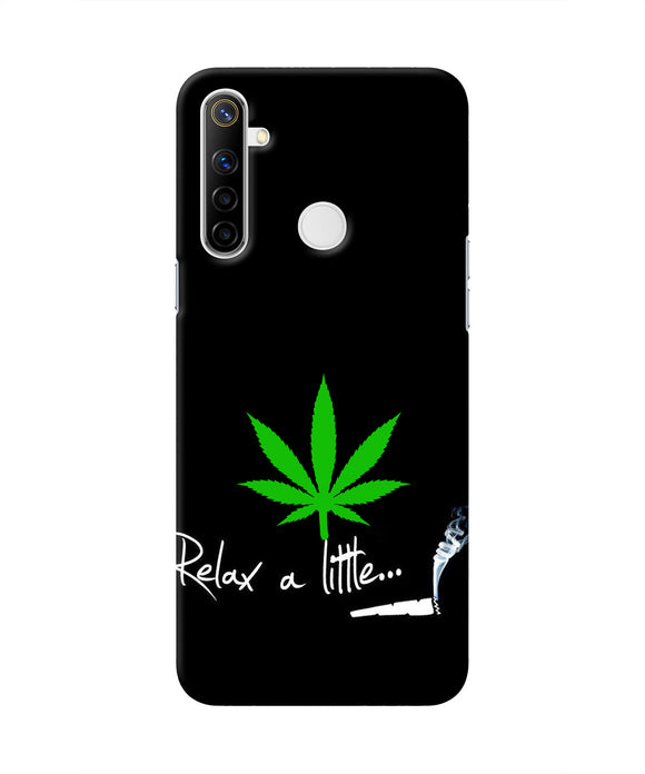 Weed Relax Quote Realme Narzo 10 Real 4D Back Cover