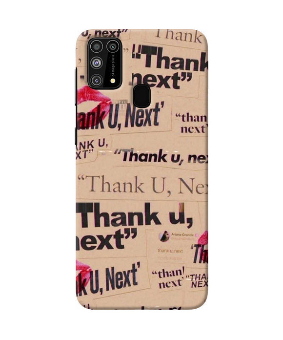 Thank You Next Samsung M31 / F41 Back Cover