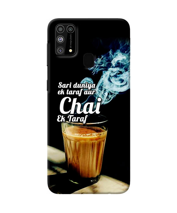 Chai Ek Taraf Quote Samsung M31 / F41 Back Cover