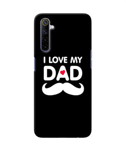 I Love My Dad Mustache Realme 6 / 6i Back Cover