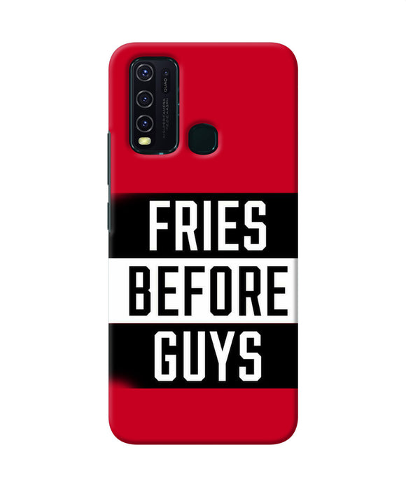 Fries Before Guys Quote Vivo Y30 / Y50 Back Cover