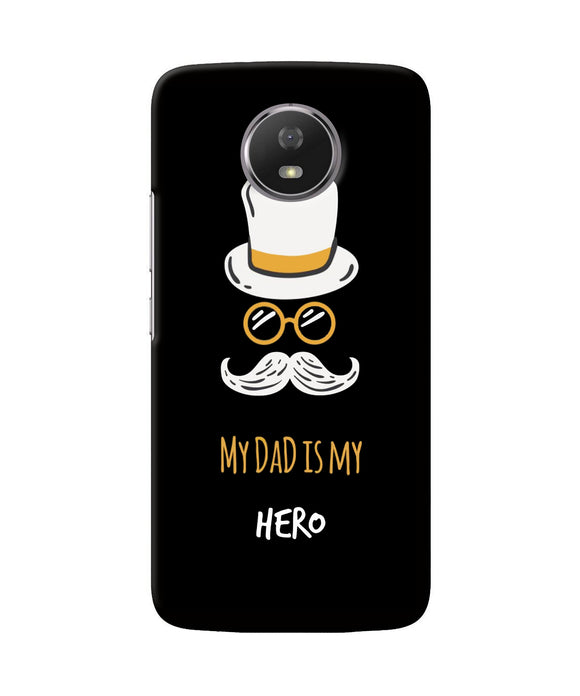 My Dad Is My Hero Moto G5S Back Cover