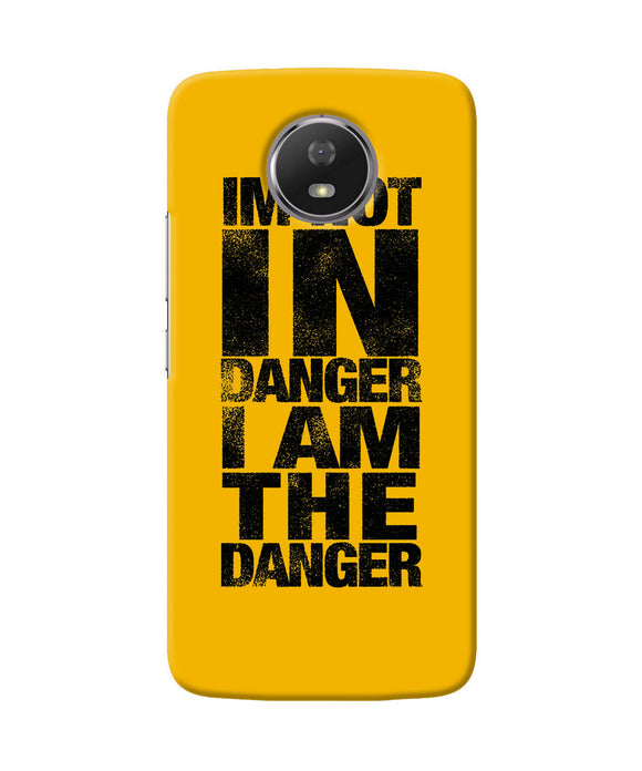 Im Not In Danger Quote Moto G5s Back Cover
