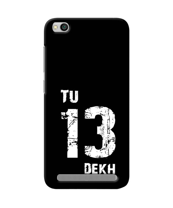 Tu Tera Dekh Quote Redmi 5a Back Cover
