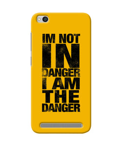 Im Not In Danger Quote Redmi 5a Back Cover