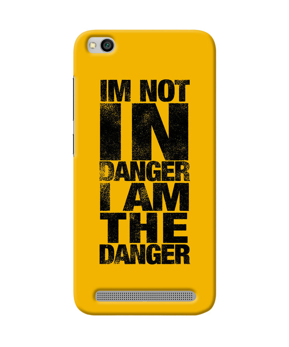 Im Not In Danger Quote Redmi 5a Back Cover