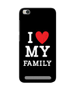 I Love My Family Redmi 5a Back Cover