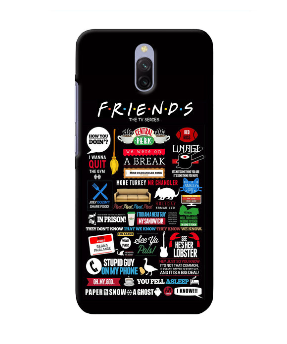 Friends Redmi 8a Dual Back Cover