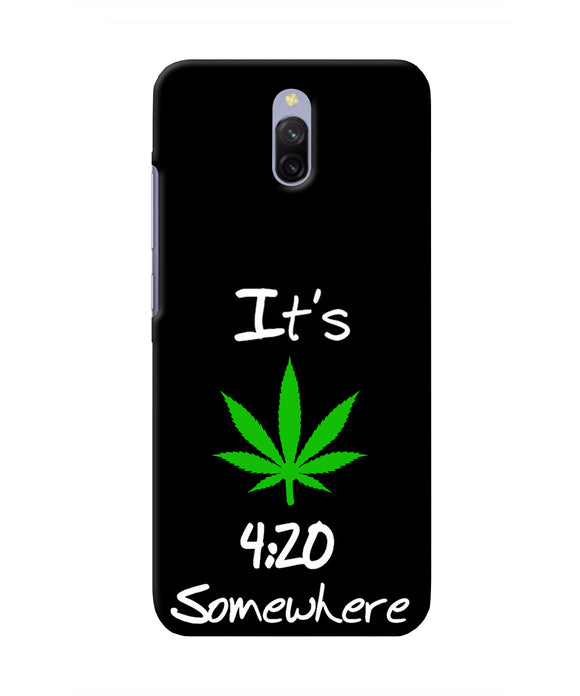 Weed Quote Redmi 8A Dual Real 4D Back Cover