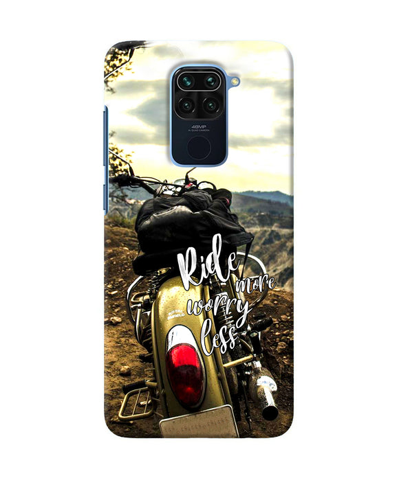 Ride More Worry Less Redmi Note 9 Back Cover