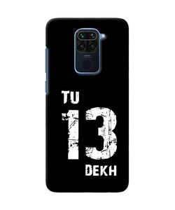 Tu Tera Dekh Quote Redmi Note 9 Back Cover